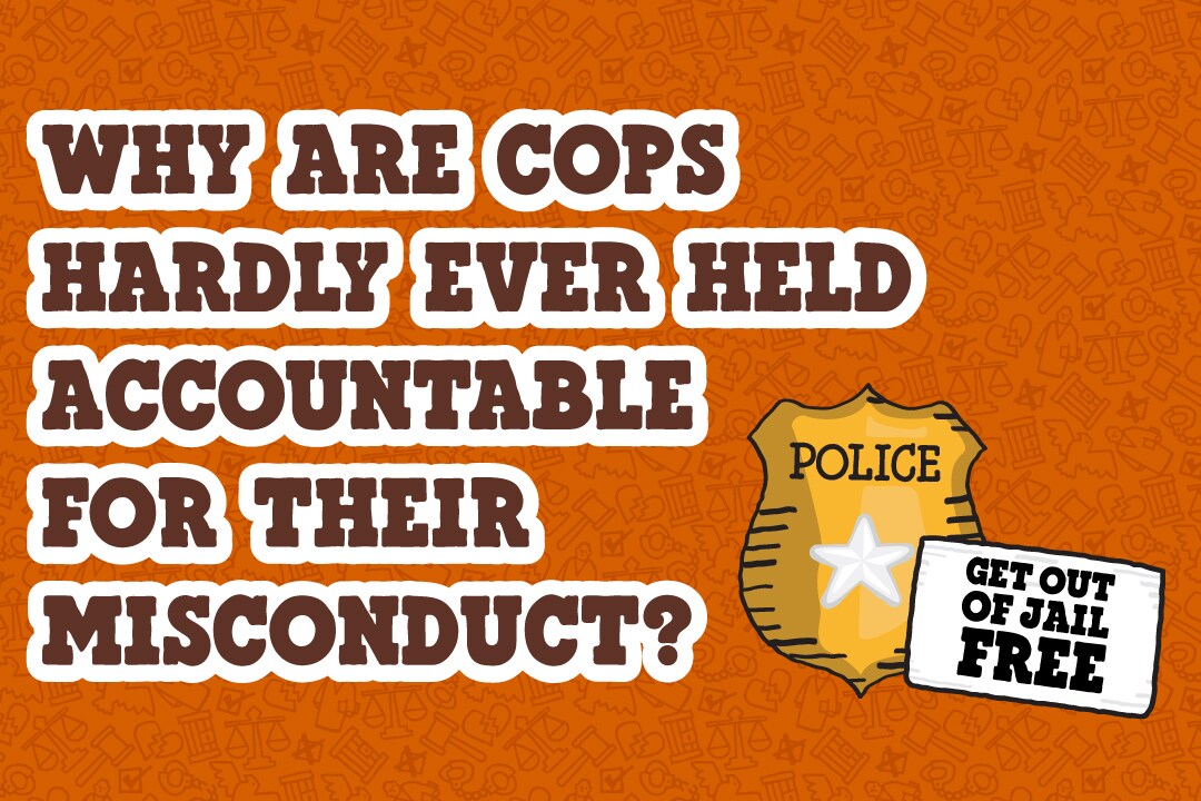 Qualified Immunity Is a “Get Out of Jail Free” Card for Cops Here’s